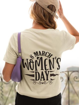 Women's Day T Shirts