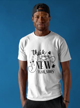 Upgrade Your Style: 'Thick Things New Year Vibes' T-Shirt - Choose Your Perfect Fit & Color!