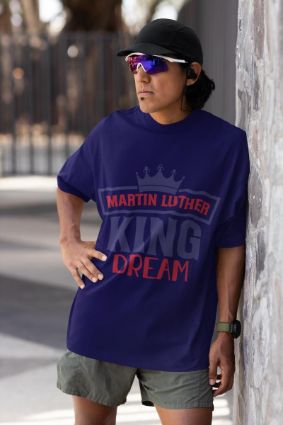 Dream in Style with our Martin Luther King Inspired T-Shirt!