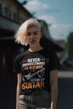 Empower Your Style with Our 'Never Underestimate an Old Man With A Guitar' Tee - Stand Out in Confidence!